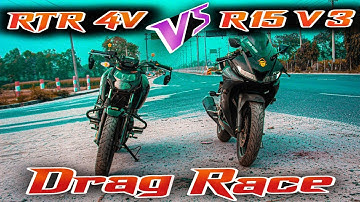 Drag Race || Apache Rtr 160 4v || vs || Yamaha R15 V3 || Race..