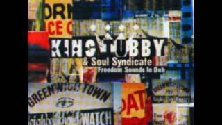 Miniatura de vídeo de "King Tubby & The Soul Syndicate - Dub The Right Way"