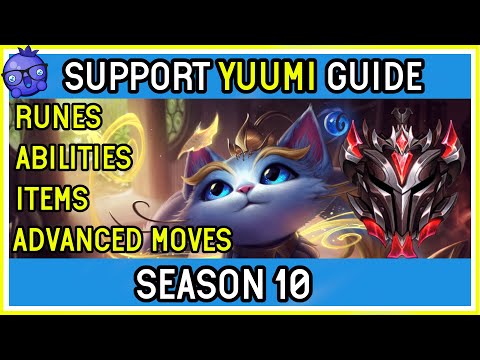 SEASON 10 - Grandmaster Support Yuumi Guide  - League Of Legends How To Play Yuumi