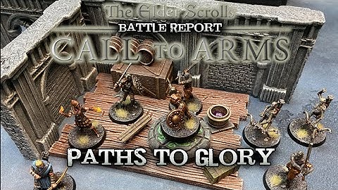 Elder Scrolls: A Call to Arms - DELVE: Paths to Glory