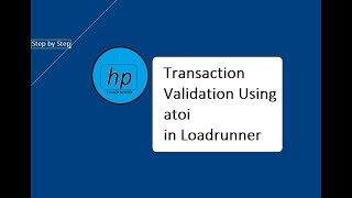 How to Validate transaction in LoadRunner using atoi