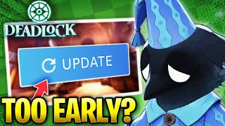 Bad News About Deadlock’s Next Big Update