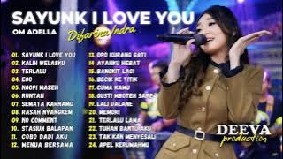 SAYUNK I LOVE YOU - Difarina Indra Adella - OM ADELLA