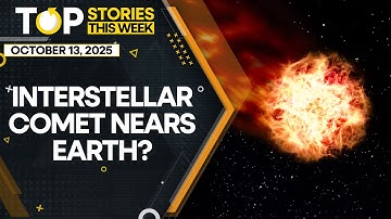 Interstellar Object 3I/ATLAS: Comet Near Its Closest Point To The Sun | WION Originals