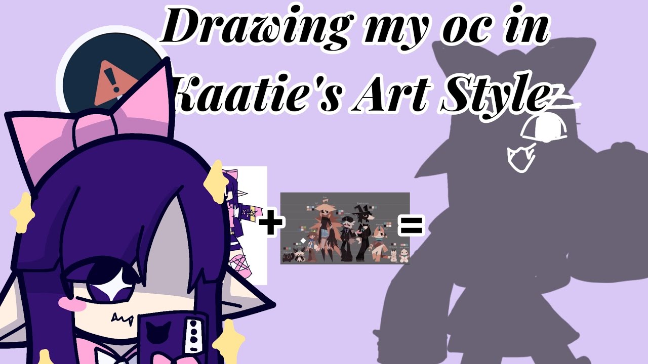 Part 1 of Drawing my Oc in other styles [Kaatie's Art Style] - YouTube