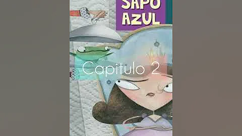 Novela "SAPO AZUL" Cap. 1 y 2