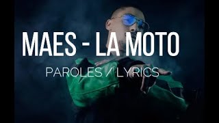 MAES - LA MOTO (Paroles/Lyrics)