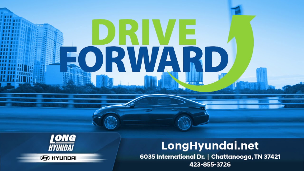 Long Hyundai Drive Forward in a Brand New Hyundai from your Local