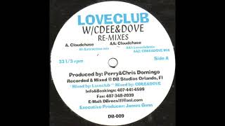 Loveclub - Cloudchase (CDEE & Dove Mix)