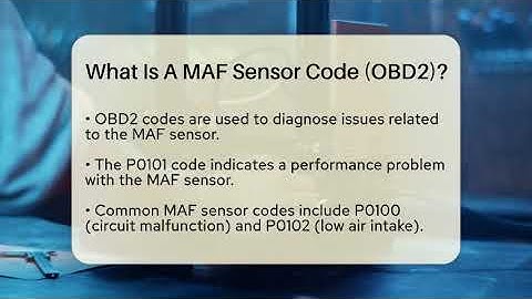 What Is A MAF Sensor Code (OBD2)? - Talking Tech Trends