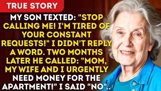 My Son Texted: "Stop Calling Me! I'm Tired Of Your Constant Requests!" I Didn't Reply A Word... screenshot 3