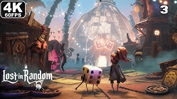 LOST IN RANDOM Gameplay Walkthrough Part 3 - FULL GAME (4K 60FPS)