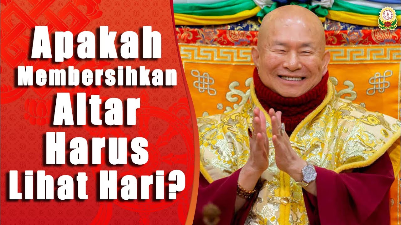 18-02-2023 Q&A 1: Apakah Membersihkan Altar Harus Lihat Hari? 可以在任何時辰清潔壇城嗎？