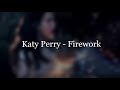 Katy Perry - Firework Lyrics Video