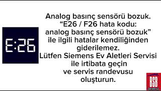 E26 F26 Hata Kodu Siemens Çamaşır Makinesi