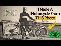 How I made a motorcycle from an old Black and White photo // Paul Brodie's Shop