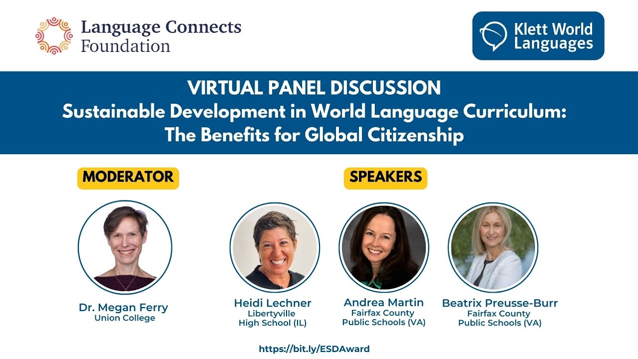 Sustainable Development in World Language Curriculum: The Benefits