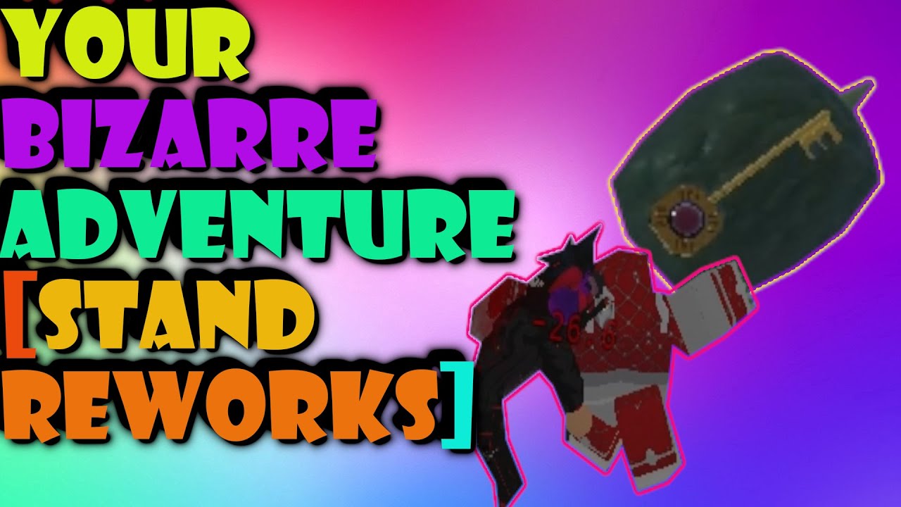 Your Bizarre Adventure [STAND REWORKS] New stand moves - YouTube