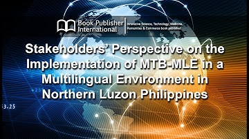 Stakeholders’ Perspective on the Implementation of MTB-MLE in a Multilingual Environment in Northern