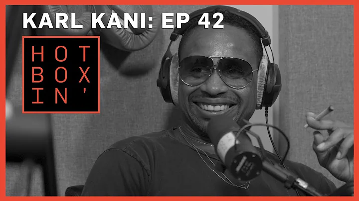Designer Karl Kani | Hotboxin' with Mike Tyson | E...