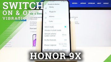 How to Enter Vibration Settings in Honor 9X  - Set Up Notifications