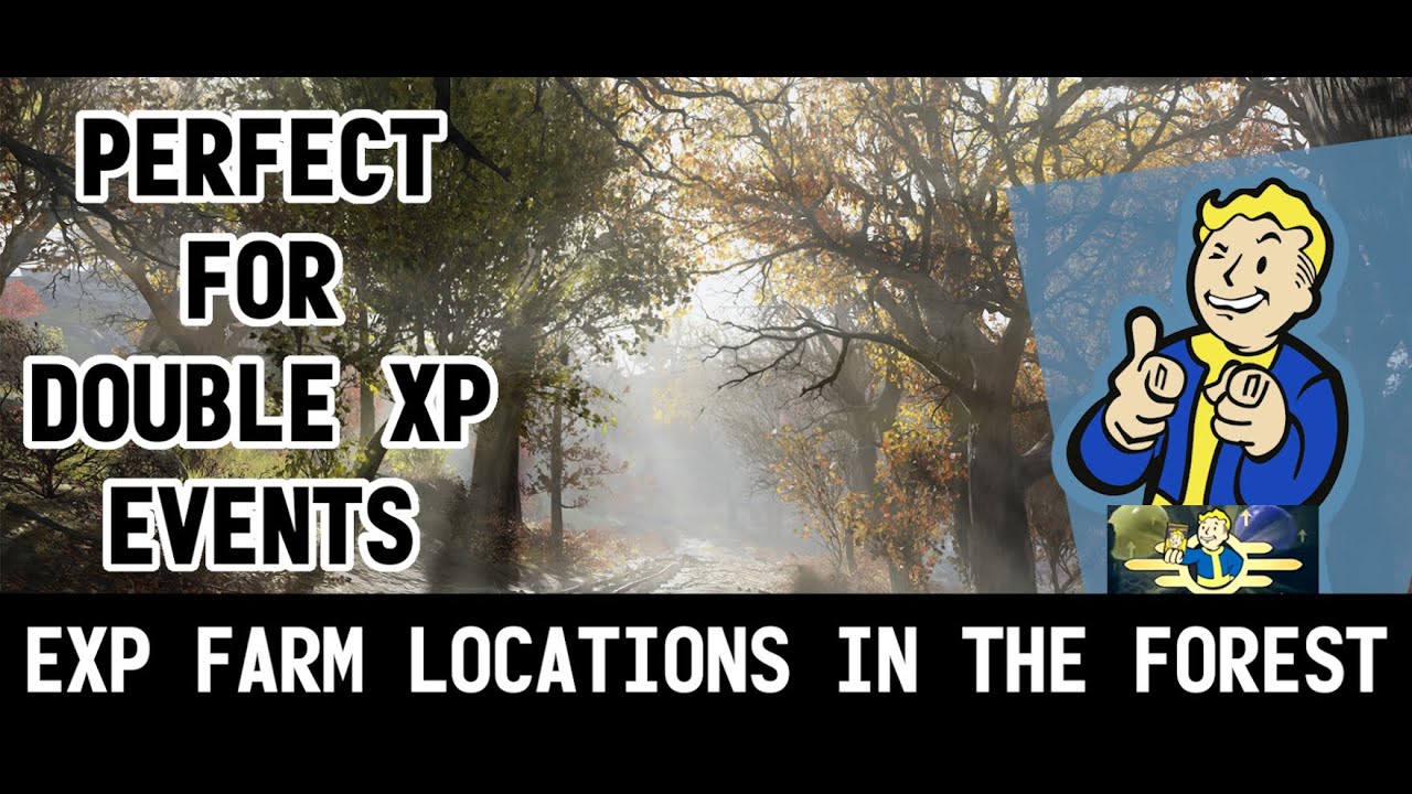 Best XP Farm Locations in Fallout 76 2021 || The Forest