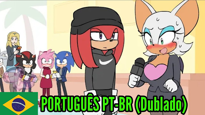 Ela Não Esperava Por Isso | A Sonic Animation / PORTUGUÊS PT-BR (Dublado)