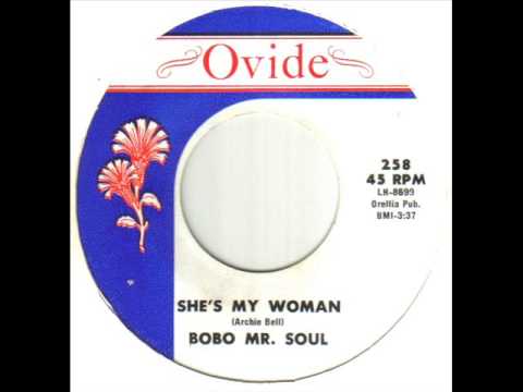 Bobo Mr Soul She's My Woman