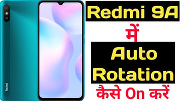 How to enable auto rotation in redmi 9A || Redmi 9A me auto rotation kaise on kare ||