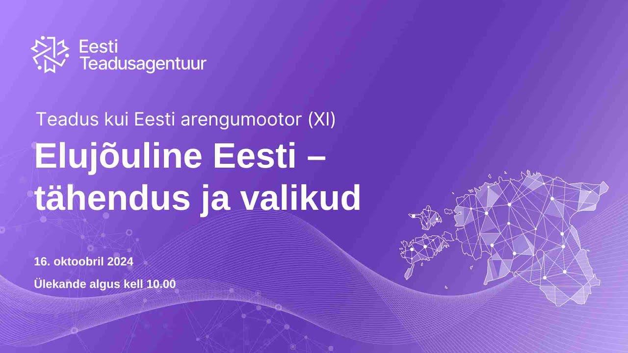 Elujõuline Eesti - tähendus ja valikud - YouTube