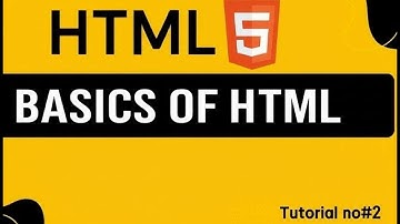 HTML for beginners | chapter 2 - basics of HTML.