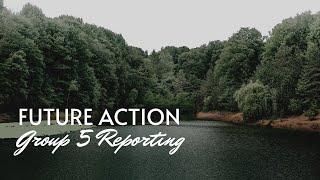 STS GROUP 5 FUTURE ACTION