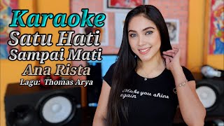 Satu hati sampai mati Karaoke duet Ana Rista
