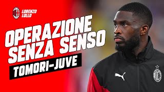 π€― β οΈ π TOMORI ALLA JUVENTUS ? OPERAZIONE ALLA QUALE NON VOGLIO CREDERE #milannews