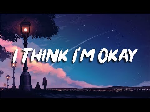 Machine Gun Kelly, Yungblud & Travis Barker - I Think I'm OKAY (Lyrics)