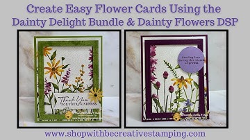 Create Flower Cards Using Stampin