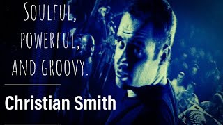 Christian Smith - Soulful, Powerful, and Groovy / Dj Set Mix  2000 @