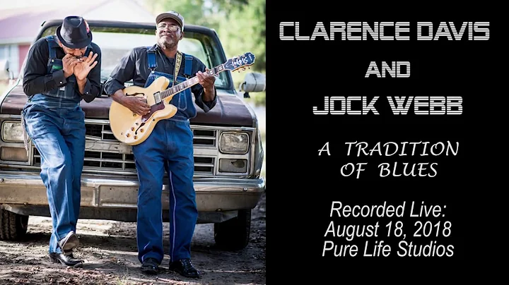 Clarence Davis and Jock Webb - A tradition of Blue...
