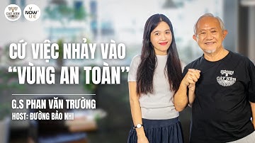 Tập 01: Cứ việc nhảy vào "VÙNG AN TOÀN" | YOU NOW WE NOW series | Cấy Nền Radio