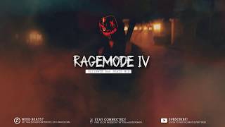 'RAGE MODE IV' Hard Rap Instrumentals | Aggressive Trap Beats Mix 2018