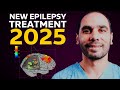 NEW Epilepsy Treatments in 2025 WITHOUT MEDICATIONS