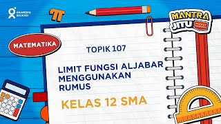 Limit Fungsi Aljabar Menggunakan Rumus Matematika Kelas-12 SMA