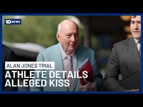 Prominent Athlete Details Alleged Non-Consensual Kiss In Alan Jones Trial | 10 News
