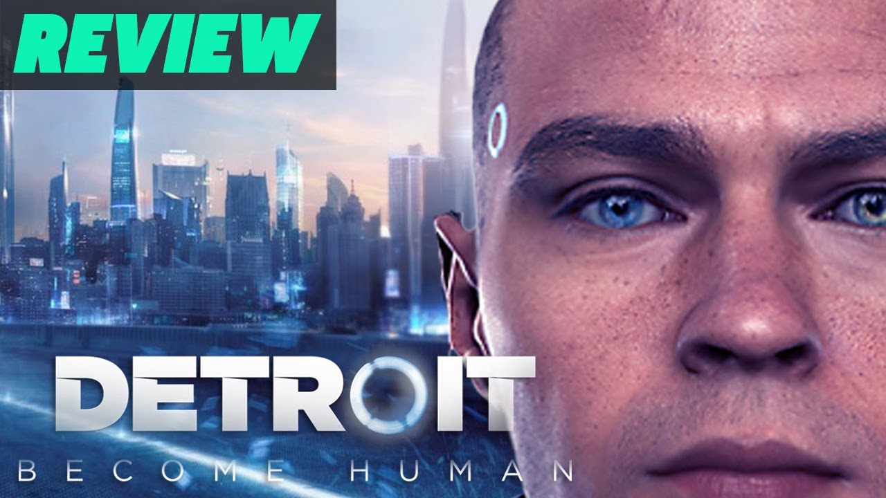 Detroit Become Human PS4 Game Review