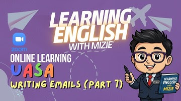 UASA: Writing Emails (Part 7) | TUESDAY Week 2 - November 2025 | English with Mizie