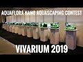 AQUAFLORA Nano Aquascaping Contest | VIVARIUM 2019