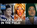 The Best of Dulcé Sloan In The Field | The Daily Social Distancing Show