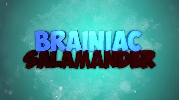 Intro for TheBrainiacSalamander First real 3D intro!