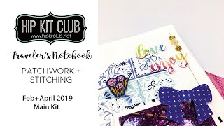 Patchwork Style Traveler's Notebook Process | Wei Wei | Hip Kit Club