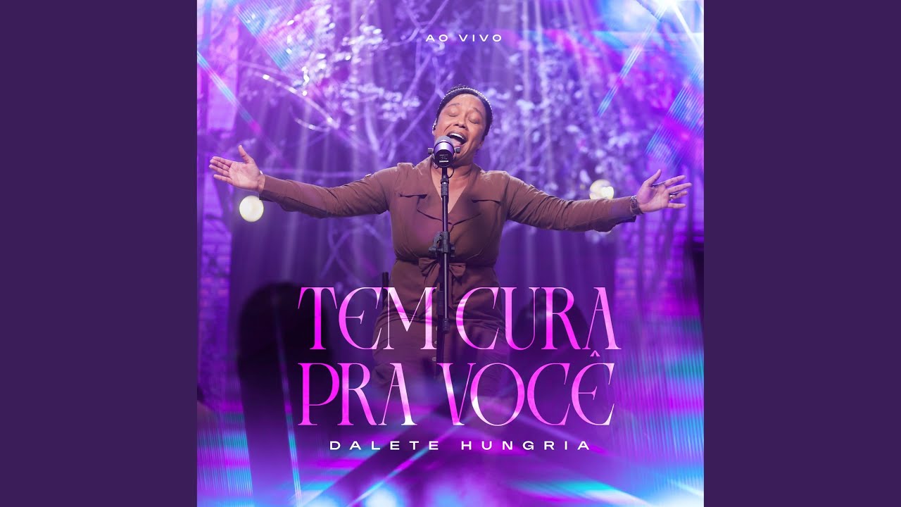 Tem Cura pra Você (Ao Vivo)